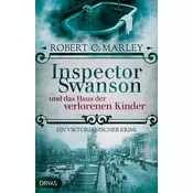 Inspector Swanson und das Haus der verlorenen Kinder