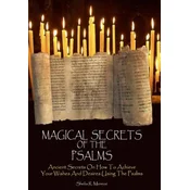Magical Secrets of the Psalms: Ancient Secrets On How To Achieve Your Wishes And Desires Using The Psalms