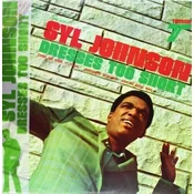 Syl Johnson - Dresses Too Short (Reissue) (LP)
