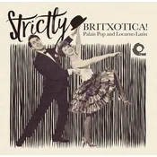 Various Artists - Strictly Britxotica! - Palais Pop And Locarno Latin (LP)