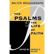 Psalms and the Life of Faith