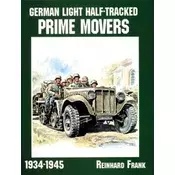 German Light Half-Tracked Prime Movers 1934-1945