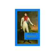Napoleon 1. del, revolucionar, ki je osvojil imperij - Guido Gerosa