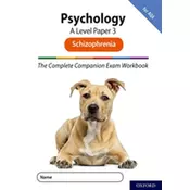 The Complete Companions for AQA Fourth Edition: 16-18: The Complete Companions: A Level Psychology: Paper 3 Exam Workbook fo
