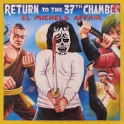 El Michels Affair - Return To The 37th Chamber (LP)