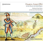 HAMELN ANNO 1284/MEDIVAL FLUTE MUSIC