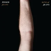 Pissed Jeans - King Of Jeans (Reissue) (Clear Coloured) (LP)