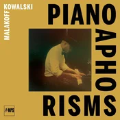 Malakoff Kowalski - Piano Aphorisms (Limited Edition) (LP)