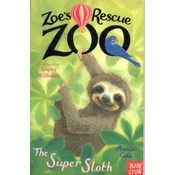 Zoes Rescue Zoo: The Super Sloth