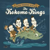 The Kokomo Kings - Gone Fishing With The Kokomo Kings (Limited Edition) (10)