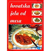HRVATSKA JELA OD MESA - korak po korak