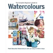 The Complete Beginners Guide To Watercolours