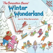 The Berenstain Bears Winter Wonderland
