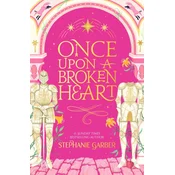 Once Upon a Broken Heart