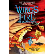 Wings of Fire: The Dragonet Prophecy: A Graphic Novel (Wings of Fire Graphic Novel #1)