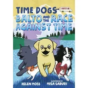 TIME DOGS BALTO & THE RACE AGAINST TIME