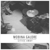 Mobina Galore - Cities Away (Limited Edition) (LP)