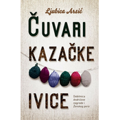 Cuvari Kazacke ivice - Ljubica Arsic ( 8783 )