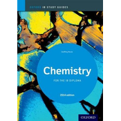 Oxford IB Study Guides: Chemistry for the IB Diploma