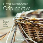 Otip narave: Pletarski priročnik - Jasmina Klopčič in Janja Smrkolj