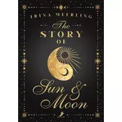 The Story of Sun and Moon