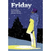 Friday, Book Two: On A Cold Winters Night