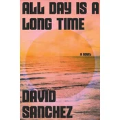 All Day Is A Long Time