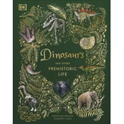 Dinosaurs and Other Prehistoric Life