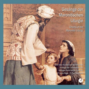 GESENGE DER MARONITHISCHEN LITURGIE