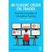 40 Classic Crude Oil Trades