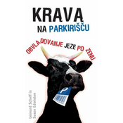 Leonard Scheff, Susan Edmiston: Krava na parkirišču, mehka