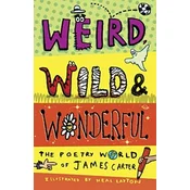 Weird, Wild & Wonderful