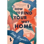 How to Find Your Way Home