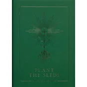 Plant the Seeds: Guide for Growth Book