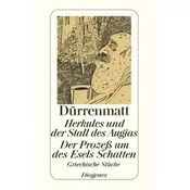 Herkules und der Stall des Augias. Der Prozeß um des Esels Schatten