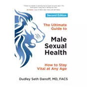 The Ultimate Guide to Male Sexual Health - Second Edition