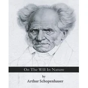 On The Will In Nature