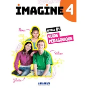 Imagine 4 - niv. B1- Guide Pédagogique Papier