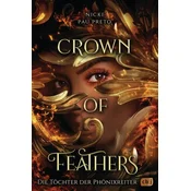 Crown of Feathers - Die Töchter der Phönixreiter