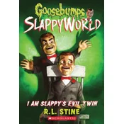 I Am Slappys Evil Twin (Goosebumps SlappyWorld #3)