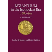 Byzantium in the Iconoclast Era, c. 680-850