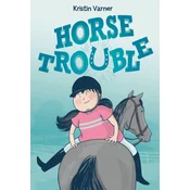Horse Trouble