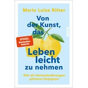 Von der Kunst, das Leben leicht zu nehmen