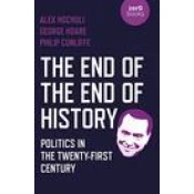 End of the End of History, The