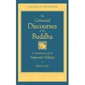 Connected Discourses of the Buddha