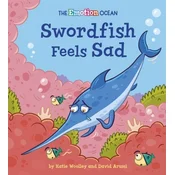 The Emotion Ocean: Swordfish Feels Sad