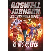 Roswell Johnson zachranuje svet