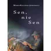 Sen, nie sen