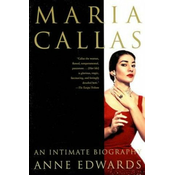 Maria Callas: An Intimate Biography