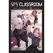 Spy Classroom Short Story Collection, Vol. 1 (light novel)